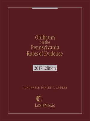 cover image of Ohlbaum on the Pennsylvania Rules of Evidence